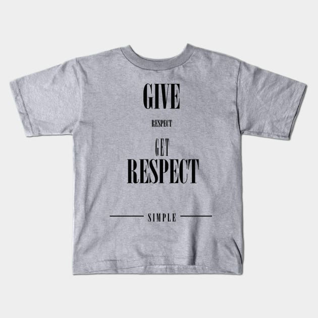 Respect Kids T-Shirt by bccArtistry